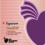 cover: Egoism - Smail EP