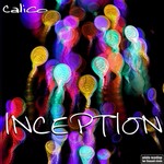 cover: Calico - Inception EP