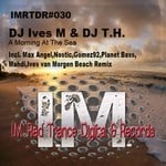 cover: Dj Ives M|Dj Th - A Morning At The Sea