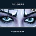 cover: Dj Meet - Nightmare