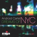 cover: Android Cartel - Dreams Of NYC