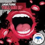 cover: Jam Funk - Tell Me EP