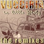 cover: Vincenzo Callea & Luca Lento|Galo, Esteban - Vucciria (In Little Italy) (The remixes)