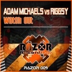 cover: Adam Michaels & Riggsy - Watch Out