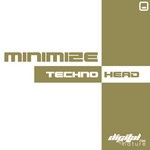 cover: Minimize - Techno Head EP