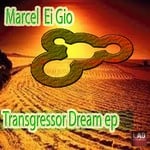 cover: Marcel Ei Gio - Transgressor Dream