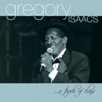 cover: Gregory Isaacs - Touch Of Class 2011