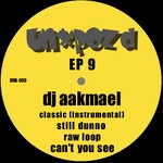 cover: Dj Aakmael - EP 9