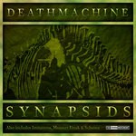 cover: Deathmachine - Synapsids