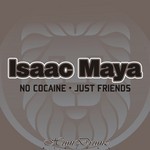 cover: Isaac Maya - No Cocaine