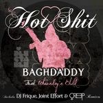 cover: Baghdaddy - Hot Shit