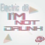 cover: Electric Db - I Am Not A Drunk