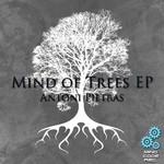 cover: Antoni Pietras - Mind Of Trees EP