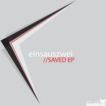 cover: Einsauszwei - Saved EP