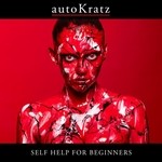 cover: Autokratz - Self Help For Beginners