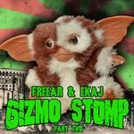 cover: Freear - Gizmo Stomp EP 2