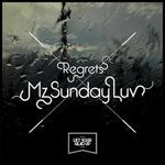 cover: Mz Sunday Luv - Regrets