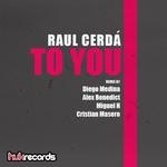 cover: Raul Cerda - To You