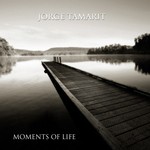 cover: Jorge Tamarit - Moments Of Life