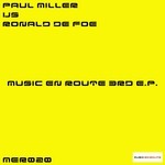 cover: Miller, Paul|Ronald De Foe - Music En Route 3rd EP