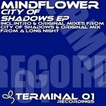 cover: Mindflower - City Of Shadows EP