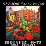 cover: Cajmere|Dajae - Brighter Days (2011 Remixes)