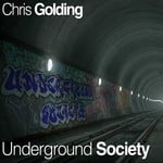 cover: Chris Golding - Underground Society