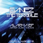 cover: Ganez The Terrible - Alarm EP