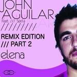 cover: Aguilar, John|Sonia - Elena (remix edition Part 2)