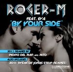 cover: Roger M|Eva - By Your Side (remixes)