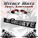 cover: Ladysaba|Vitaly Katz - Last Goodbye