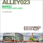 cover: Mango - Citylanes Airplanes