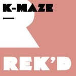 cover: Radio Slave - K Maze (The Ornaments Remixes)