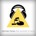 cover: Boss, Damien|Mc Placenta Smoka - The Sounds Of Acid