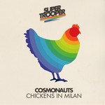 cover: Cosmonauts - Chickens In Milan