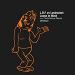 cover: Ldf|Lostrocket - Loose In Mind