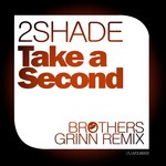 cover: 2shade - Take A Second