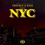 cover: Kingdom|Michna|Hussle Club|Drop The Lime|Cubic Zirconia - Scion A/V Presents Trouble & Bass: Sounds Of NYC