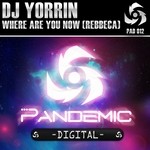 cover: Dj Yorrin - Where Are You Now (For Rebecca)