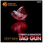 cover: Cyberx|Manolow - Tag Gun