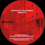 cover: Oscar Sala & Fran Alberola - Felicjanek EP