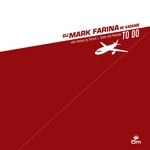 cover: Kaskade|Mark Farina - To Do