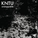 cover: Kntu - Unstoppable