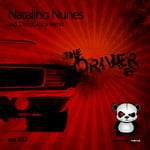 cover: Natalino Nunes - The Driver EP