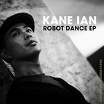 cover: Ian Kane - Robot Dance EP