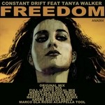 cover: Constant Drift|Tanya Walker - Freedom