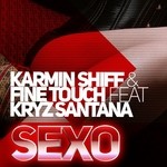 cover: Shiff, Karmin|Fine Touch|Kryz Santana - Sexo