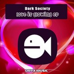 cover: Dark Society - Love Is Glowing EP