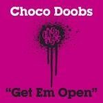 cover: Choco Doobs - Get Em Open EP