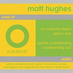 cover: Matt Hughes - A406 EP